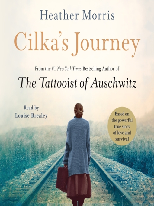 Title details for Cilka's Journey by Heather Morris - Wait list